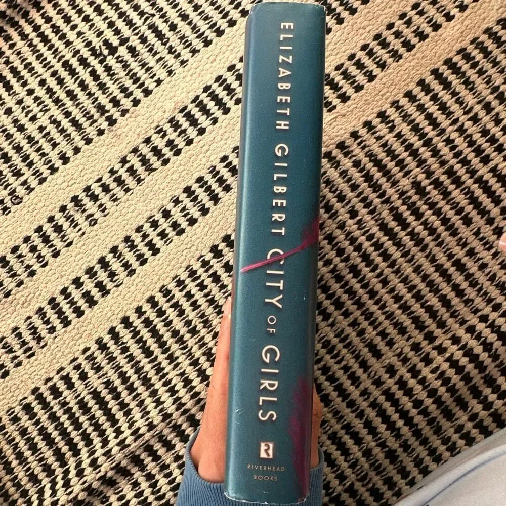 City of girls - Elizabeth Gilbert Hardcover book